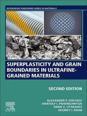cover image of Superplasticity and Grain Boundaries in Ultrafine-Grained Materials